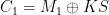 C_1 = M_1 \oplus KS