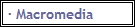 · Macromedia