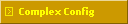 Complex Config