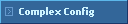 Complex Config