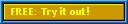 FREE: Try it out!