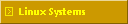 Linux Systems
