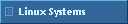 Linux Systems
