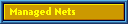 Managed Nets