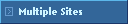 Multiple Sites