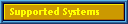 Supported Systems