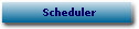 Scheduler