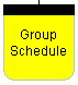 Group
Schedule