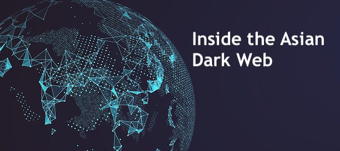 A Guided Tour of the Asian Dark Web