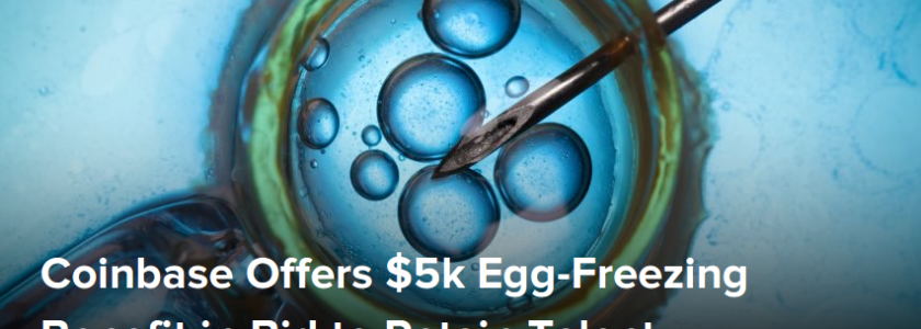 Retaining Amid Fierce Competition For Blockchain Talent: Coinbase Offers $5,000 Fertility Benefit