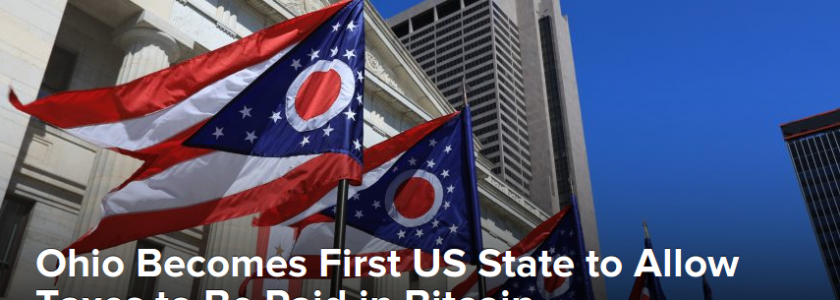 Ohio Becomes First US State to Allow Taxes to Be Paid in Bitcoin