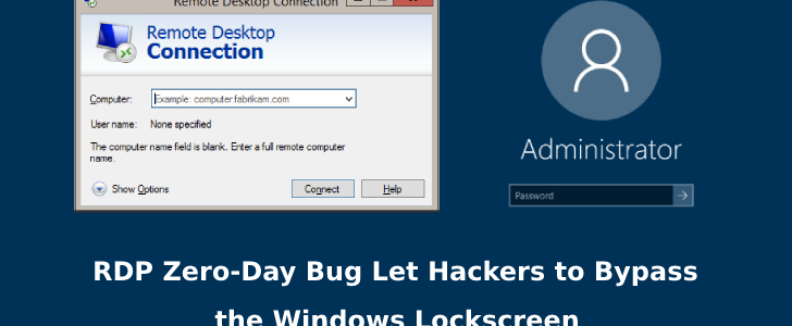 No Patch: Hackers Can Bypass Windows Lockscreen on Remote Desktop Sessions