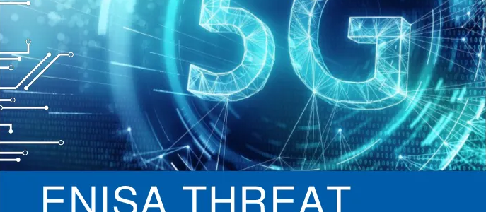 ENISA threat landscape for 5G Networks